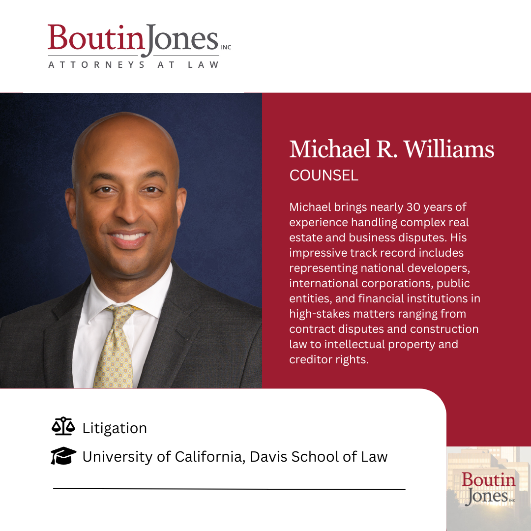 Michael R. Williams - Joins Boutin Jones Michael R. Williams - Joins Boutin Jones